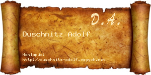 Duschnitz Adolf névjegykártya
